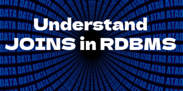 Understand JOINS in RDBMS