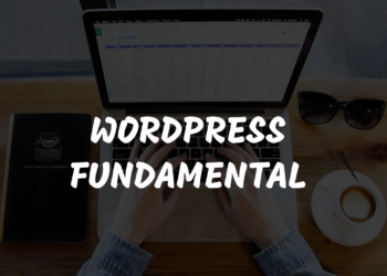 WORDPRESS FUNDAMENTAL