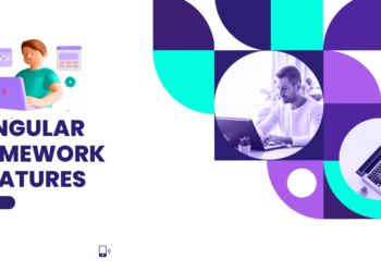 Angular Framework Features